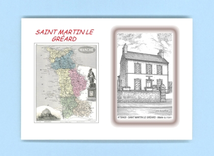 Cartes Postales impression Noir avec dpartement sur la ville de ST MARTIN LE GREARD Titre : mairie