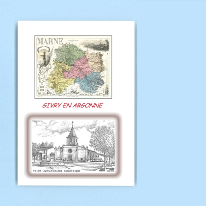 Cartes Postales impression Noir avec dpartement sur la ville de GIVRY EN ARGONNE Titre : fontaine et eglise