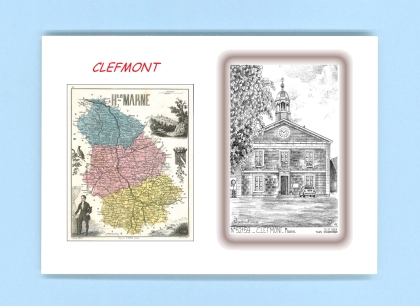 Cartes Postales impression Noir avec dpartement sur la ville de CLEFMONT Titre : mairie