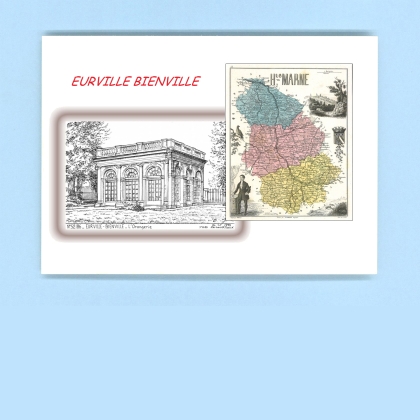Cartes Postales impression Noir avec dpartement sur la ville de EURVILLE BIENVILLE Titre : l orangerie