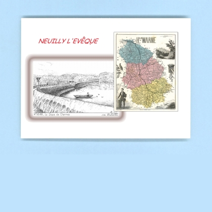 Cartes Postales impression Noir avec dpartement sur la ville de NEUILLY L EVEQUE Titre : la digue de charmes