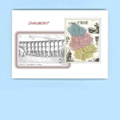 Cartes Postales impression Noir avec dpartement sur la ville de CHAUMONT Titre : viaduc