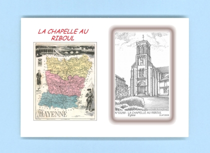 Cartes Postales impression Noir avec dpartement sur la ville de LA CHAPELLE AU RIBOUL Titre : eglise