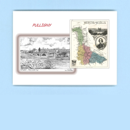 Cartes Postales impression Noir avec dpartement sur la ville de PULLIGNY Titre : pont