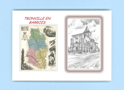 Cartes Postales impression Noir avec dpartement sur la ville de TRONVILLE EN BARROIS Titre : eglise