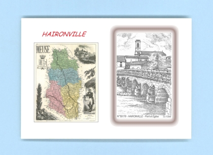Cartes Postales impression Noir avec dpartement sur la ville de HAIRONVILLE Titre : pont et eglise