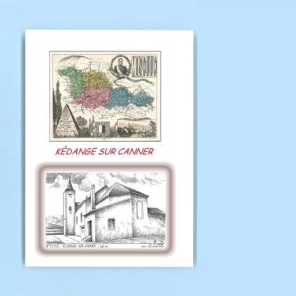 Cartes Postales impression Noir avec dpartement sur la ville de KEDANGE SUR CANNER Titre : eglise