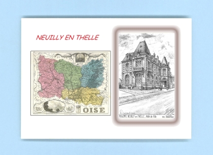 Cartes Postales impression Noir avec dpartement sur la ville de NEUILLY EN THELLE Titre : hotel de ville