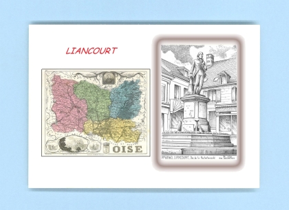 Cartes Postales impression Noir avec dpartement sur la ville de LIANCOURT Titre : duc de la rochefoucault