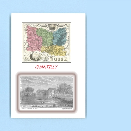 Cartes Postales impression Noir avec dpartement sur la ville de CHANTILLY Titre : le chateau