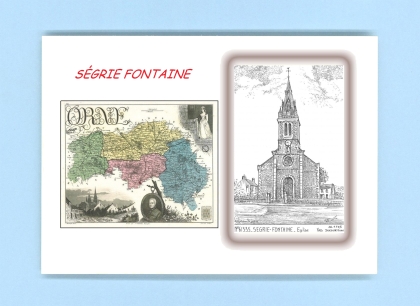 Cartes Postales impression Noir avec dpartement sur la ville de SEGRIE FONTAINE Titre : eglise