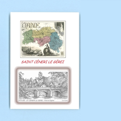 Cartes Postales impression Noir avec dpartement sur la ville de ST CENERI LE GEREI Titre : pont et eglise