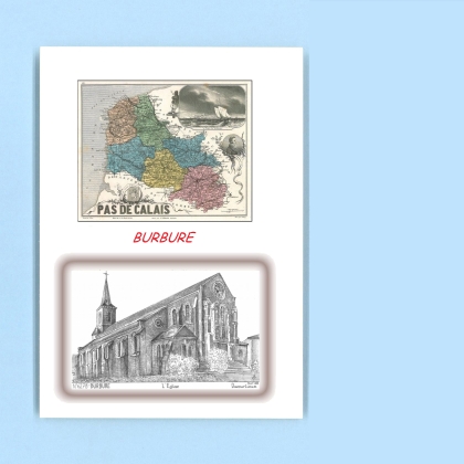 Cartes Postales impression Noir avec dpartement sur la ville de BURBURE Titre : eglise