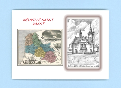 Cartes Postales impression Noir avec dpartement sur la ville de NEUVILLE ST VAAST Titre : mairie et eglise