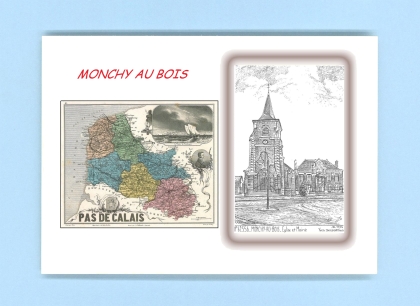 Cartes Postales impression Noir avec dpartement sur la ville de MONCHY AU BOIS Titre : eglise et mairie