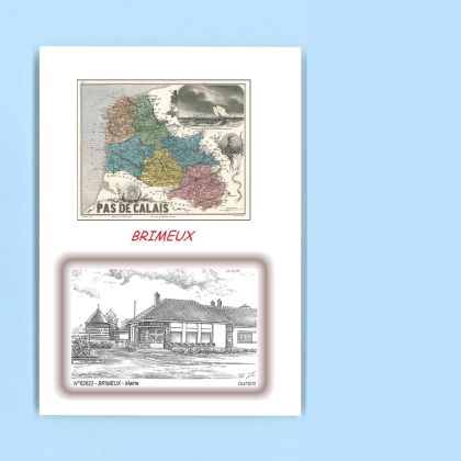 Cartes Postales impression Noir avec dpartement sur la ville de BRIMEUX Titre : mairie