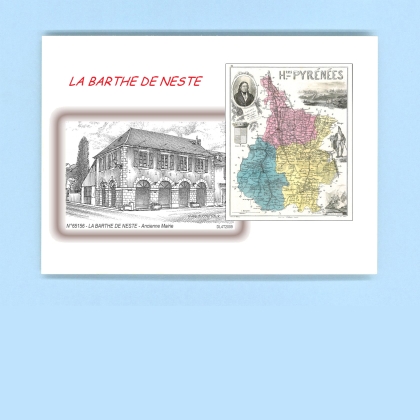 Cartes Postales impression Noir avec dpartement sur la ville de LA BARTHE DE NESTE Titre : ancienne mairie