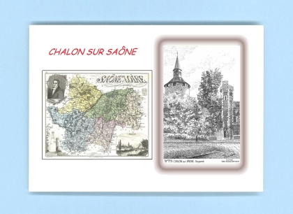 Cartes Postales impression Noir avec dpartement sur la ville de CHALON SUR SAONE Titre : doyenne