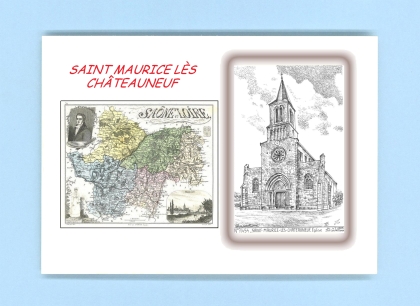 Cartes Postales impression Noir avec dpartement sur la ville de ST MAURICE LES CHATEAUNEUF Titre : eglise