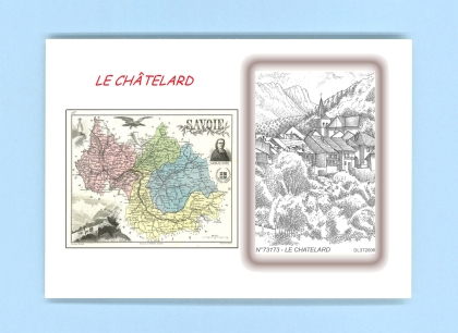 Cartes Postales impression Noir avec dpartement sur la ville de LE CHATELARD Titre : vue