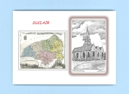 Cartes Postales impression Noir avec dpartement sur la ville de DUCLAIR Titre : eglise