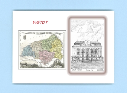 Cartes Postales impression Noir avec dpartement sur la ville de YVETOT Titre : hotel de ville