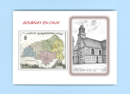 Cartes Postales impression Noir avec dpartement sur la ville de GOURNAY EN CAUX Titre : eglise