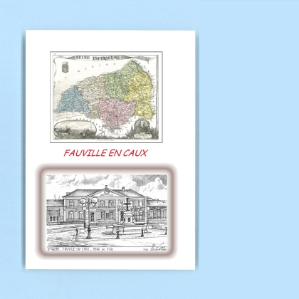 Cartes Postales impression Noir avec dpartement sur la ville de FAUVILLE EN CAUX Titre : hotel de ville