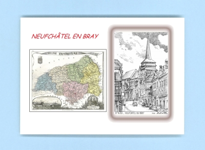 Cartes Postales impression Noir avec dpartement sur la ville de NEUFCHATEL EN BRAY Titre : vue