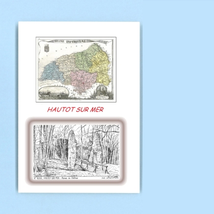 Cartes Postales impression Noir avec dpartement sur la ville de HAUTOT SUR MER Titre : ruines du chateau