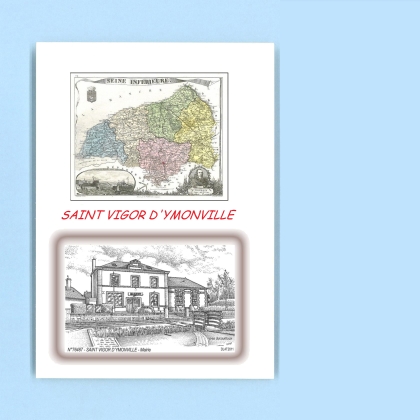 Cartes Postales impression Noir avec dpartement sur la ville de ST VIGOR D YMONVILLE Titre : mairie