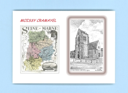 Cartes Postales impression Noir avec dpartement sur la ville de MOISSY CRAMAYEL Titre : eglise
