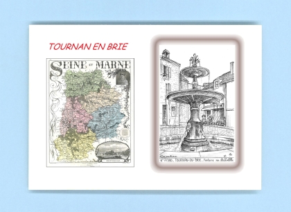 Cartes Postales impression Noir avec dpartement sur la ville de TOURNAN EN BRIE Titre : fontaine