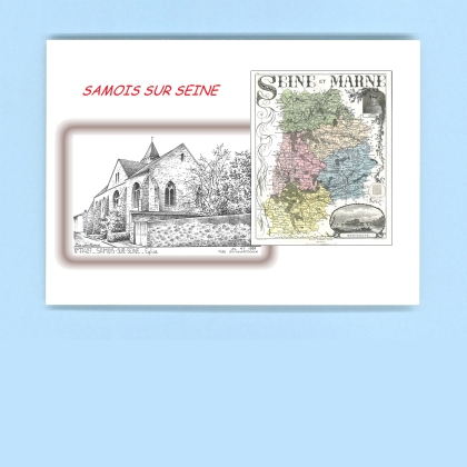 Cartes Postales impression Noir avec dpartement sur la ville de SAMOIS SUR SEINE Titre : eglise