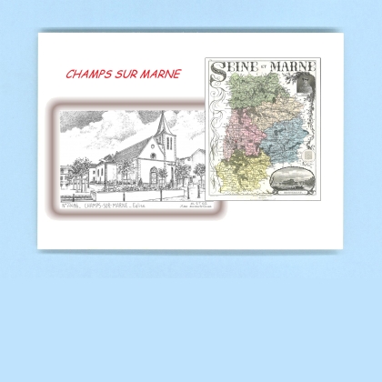 Cartes Postales impression Noir avec dpartement sur la ville de CHAMPS SUR MARNE Titre : eglise