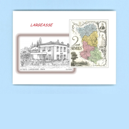 Cartes Postales impression Noir avec dpartement sur la ville de LARGEASSE Titre : mairie