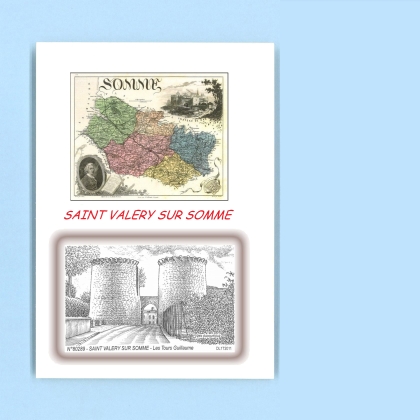 Cartes Postales impression Noir avec dpartement sur la ville de ST VALERY SUR SOMME Titre : les tours guillaume