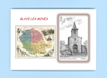 Cartes Postales impression Noir avec dpartement sur la ville de BLAYE LES MINES Titre : eglise st salvy
