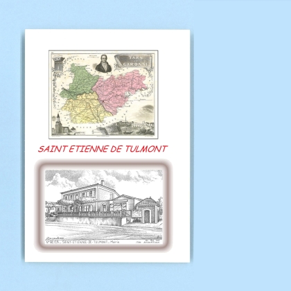 Cartes Postales impression Noir avec dpartement sur la ville de ST ETIENNE DE TULMONT Titre : mairie