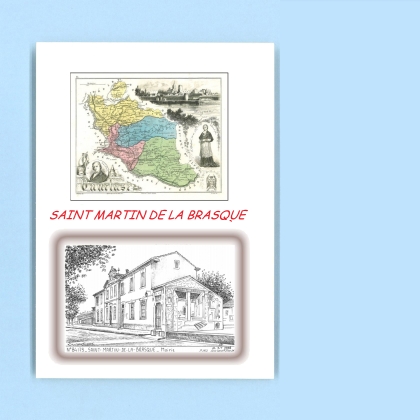 Cartes Postales impression Noir avec dpartement sur la ville de ST MARTIN DE LA BRASQUE Titre : mairie