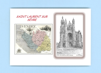 Cartes Postales impression Noir avec dpartement sur la ville de ST LAURENT SUR SEVRE Titre : basilique