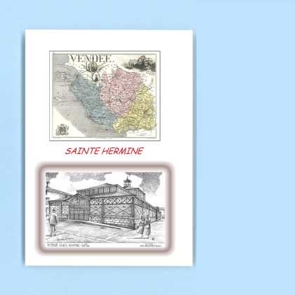 Cartes Postales impression Noir avec dpartement sur la ville de STE HERMINE Titre : halles