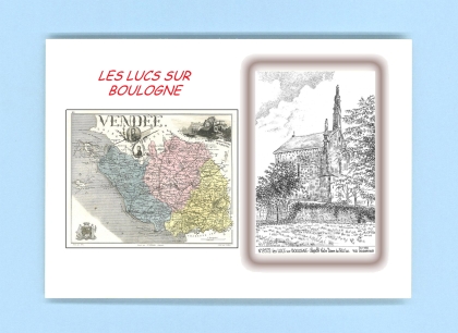 Cartes Postales impression Noir avec dpartement sur la ville de LES LUCS SUR BOULOGNE Titre : chapelle nd du petit luc