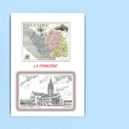 Cartes Postales impression Noir avec dpartement sur la ville de LA FERRIERE Titre : eglise