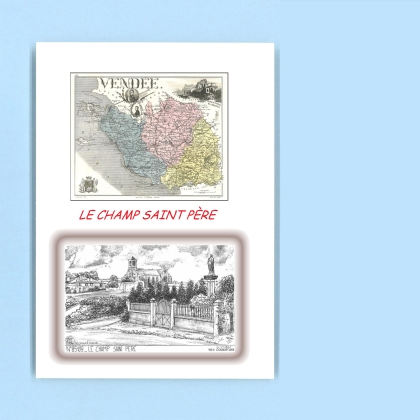 Cartes Postales impression Noir avec dpartement sur la ville de LE CHAMP ST PERE Titre : vue