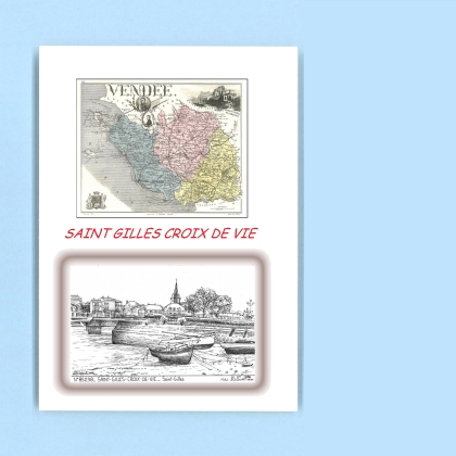 Cartes Postales impression Noir avec dpartement sur la ville de ST GILLES CROIX DE VIE Titre : st gilles