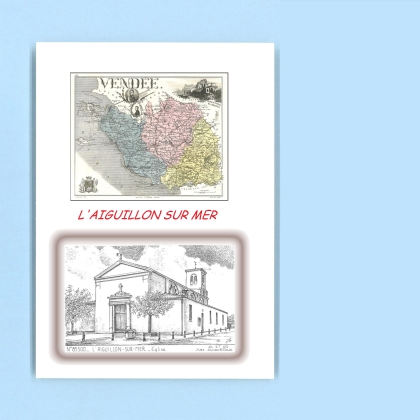 Cartes Postales impression Noir avec dpartement sur la ville de L AIGUILLON SUR MER Titre : eglise
