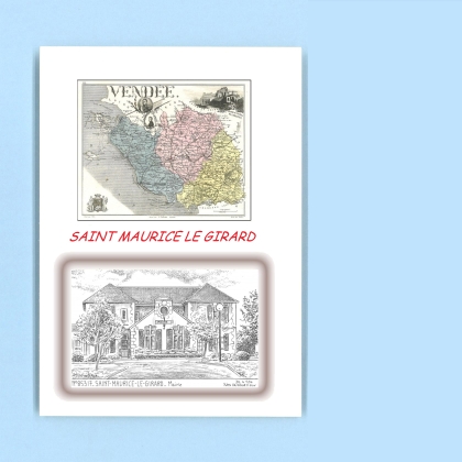 Cartes Postales impression Noir avec dpartement sur la ville de ST MAURICE LE GIRARD Titre : mairie