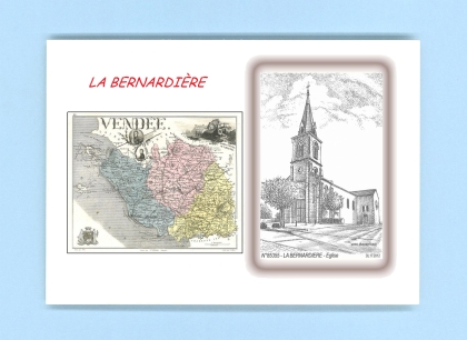 Cartes Postales impression Noir avec dpartement sur la ville de LA BERNARDIERE Titre : eglise