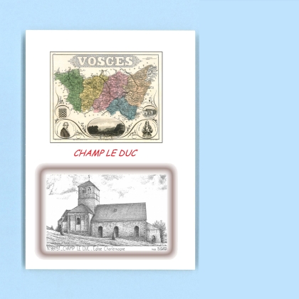 Cartes Postales impression Noir avec dpartement sur la ville de CHAMP LE DUC Titre : eglise charlemagne